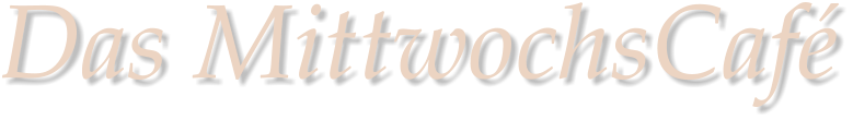 Das MittwochsCaf