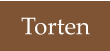 Torten